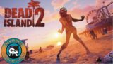 Dead Island 2 | Zombie Slaying Continues | MP | 3