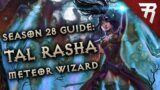 Diablo 3 Season 28 Wizard Tal Rasha Meteor Build Guide (2.7.5)