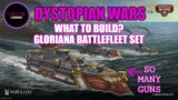 Dystopian Wars – What to build with the Gloriana Battlefleet Set?