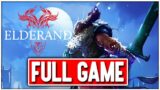 ELDERAND FULL GAME Full Walkthrough Gameplay No Commentary (PC)