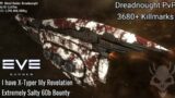 EVE Echoes – I Have X-Typed my Revelation! Extremely Salty 60b ISK Bounty Dreadnought PvP 3680+ Kill