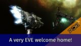EVE Welcomes me home, as only EVE can