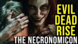 EVIL DEAD RISE (Necronomicon, Demons & Entire Evil Dead Timeline) EXPLAINED