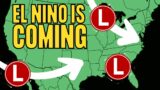 El Nino Watch Issued! This One Could Be a Monster!