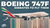 Emirates To Fly Boeing 747F's