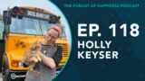 (Ep. 118) The Pursuit of Happiness Podcast – Holly Keyser (Skool Beans)