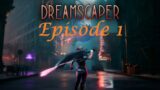 Ep:1 – Dreamscaper – Is is good enough to replace Hades?