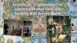 Episode 56: the complete history of Disneys autonomy