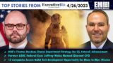 Executive Mosaic Video: Latest Headlines from ExecutiveBiz 4/26/2023