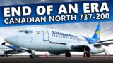 FAREWELL to Canadian North's Boeing 737-200! One Last Flight on a Classic