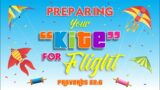 Family Sunday – Preparing Your "Kite" for Flight
