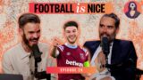 Football Is Nice | Luton, Rice & Allardyce!