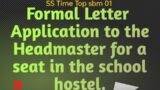 Formal Letter | School hostel |SS Time Top sbm 01.