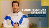 Fourth Sunday of Easter – Mass with Fr. Mike Schmitz #hope