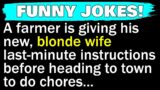 Funny Joke Of The Day – A Farmer Tells His Blonde Wife This And Then This Happens