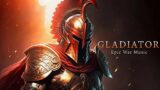GLADIATOR – Epic Battle Music | Inspiring Heroic Orchestral Music 2023