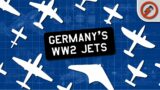 Germany’s Wartime Jet Program (All 7 aircraft)