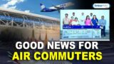 Good news for air commuters