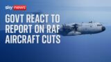 Government addresses Sky News' report on 'dangerous' cutting of RAF aircraft fleet