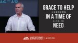 Grace To Help In A Time Of Need | Hebrews 4:12-16 | Ivica Peteranec