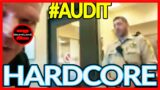 HARDCORE #Audit #LIVE. If you hold "respect for cops", You won't like it; there's no #Respect