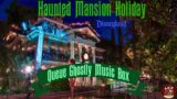Haunted Mansion Holiday Current Music Box Ambience & ASMR