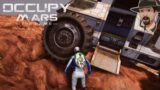 High Centered Looting! OCCUPY MARS Ep.12