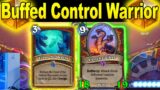 How Strong Is The NEW Buffed Control Warrior Deck I Made For Festival of Legends | Hearthstone