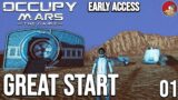 How to have a great start | Occupy Mars: The Game – Early Access – Ep 01