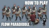 How to play Broken City 2023 – Flow Paradiddle Exercise