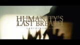 Humanity's Last Breath – Labyrinthian