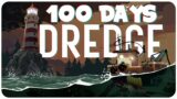 I Played 100 (minus 24) Days of Dredge!