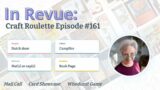 In Revue: Episode #161 – Mail Call, Card Showcase, & The Whodunit Game