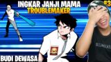 Ingkar Janji Mama.? Troublemaker Budi Dewasa #3 – Gameplay Troublemaker New Skin Last Champion