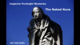 Inspector Purbright Mysteries – The Naked Nuns