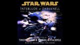 Interlude at Darknell: Tales from the New Republic (unofficial and unabridged audiobook)
