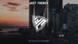 Just Freaky | Street Beats: Best EDM Music Mix for City Life