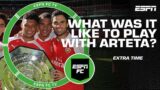 Kieran Gibbs shares what it was like to play with Mikel Arteta | ESPN FC Extra Time