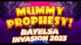 LIVE! MUMMY PROPHESY BAYELSA INVASION 2023
