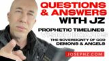 LIVE Q&A Prophetic Events & Times!