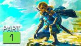 Legend of Zelda: Tears of the Kingdom – Part 1 – RETURNING TO HYRULE