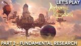 Let's Play Airborne Kingdom Part 2 – Fundamental Research