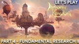 Let's Play Airborne Kingdom Part 4 – Fundamental Research II