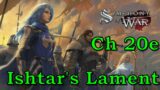 Let's Play Symphony of War: The Nephilim Saga Ch 20e "Ishtar's Lament" (Warlord & PermaDeath)