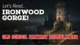 Let's Read Ironwood Gorge, Level 2-5 OSR Adventure, from Ludibrium Games!