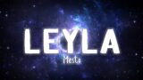 Leyla – Mesto [Lyrics/Vietsub]