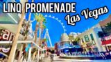 LinQ Promenade Las Vegas 2023 Update!