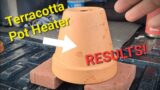 Living in a Pickup Truck | Terracotta Pot Heater RESULTS!