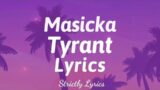 Masicka – Tyrant Lyrics | Strictly Lyrics