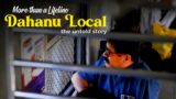 More than a Lifeline – Dahanu Local | The Untold Story